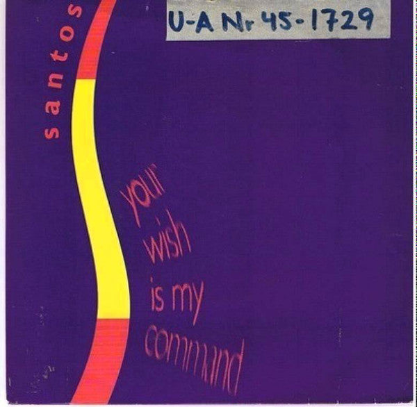 Santos - Your Wish Is My Command - Used Vinyl Record 12"