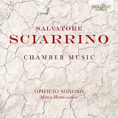 ENSEMBLE OPIFICIO SO - SCIARRINO CHAMBER MUSIC - CD