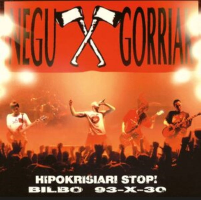 NEGU GORRIAK - Hipokrisiari Stop! Bilbo 93-X-30 - Vinyl Record