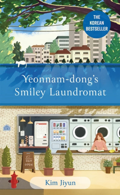 Kim Jiyun - Yeonnam-dong&#39;s Smiley Laundromat : The Heartwarming Ko