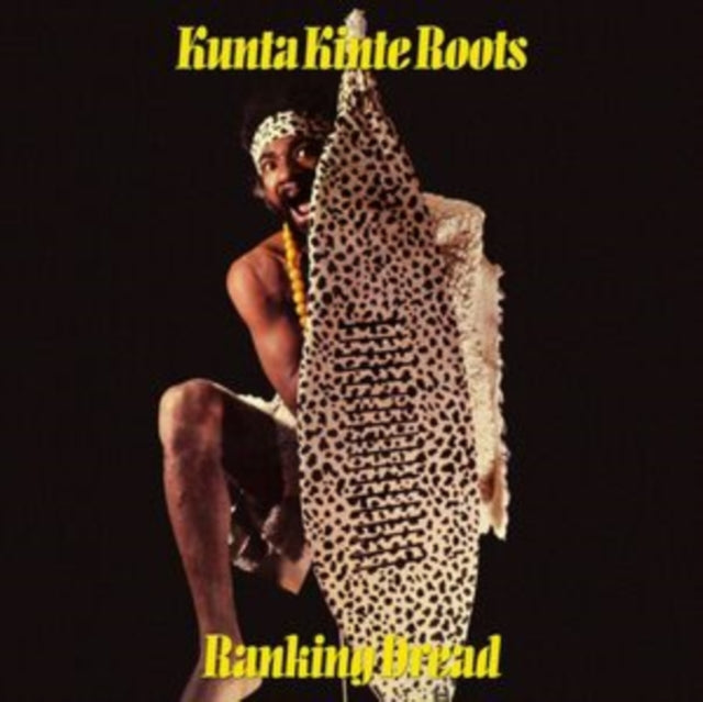 Ranking Dread - Kunta Kinte Roots - Preorder - CD