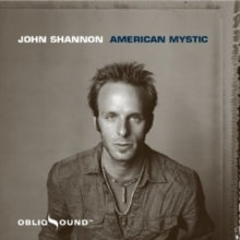 JOHN SHANNON - AMERICAN MYSTIC - CD