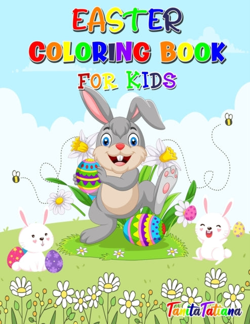 TanitaTatiana - Easter Coloring Book for Kids: Fun and Cute Easter Col
