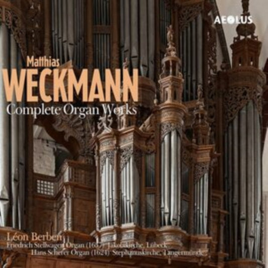 Leon Berben - Matthias Weckmann: Complete Organ Works - CD