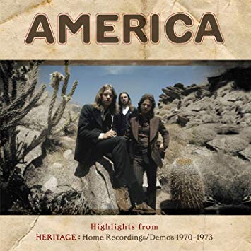 America - Highlights From Heritage: Home Recordings/Demos 1970-1973 - V