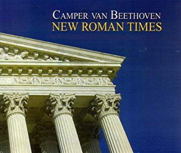 Camper Van Beethoven - New Roman Times - New CD