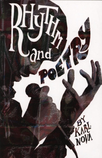 Karl Nova - Rhythm and Poetry - Paperback
