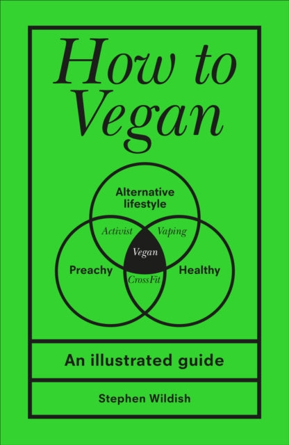 NA - How to Vegan   An illustrated guide - New book