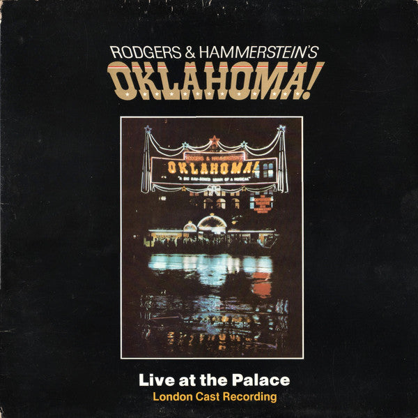 Rodgers & Hammerstei - Oklahoma! Live At The Palace (London Cast Rec