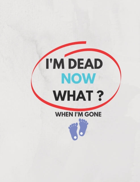 RAMDANI - I'm Dead Now What ? When I'm Gone   Information About My Bel