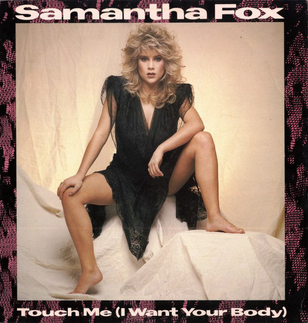 Samantha Fox - Touch Me (I Want Your Body) - Used Vinyl Record 12"