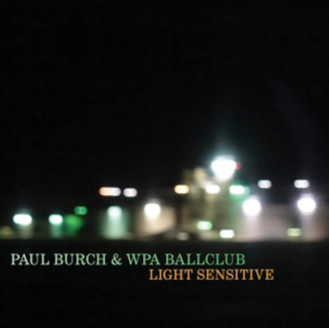 BURCH PAUL - LIGHT SENSITIVE - CD