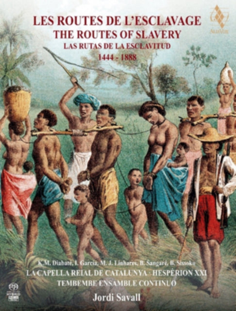 LA CAPELLA REIAL DE - Routes of Slavery - CD