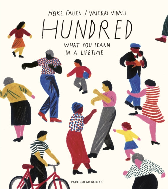 Valerio Vidali - Hundred: What You Learn in a Lifetime - Hardback