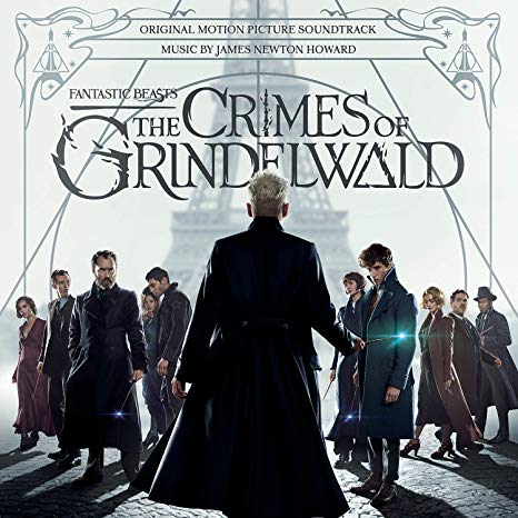 James Newton Howard - Fantastic Beasts: The Crimes of Grindelwald (Origi