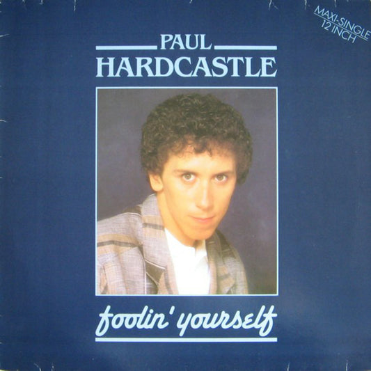 Paul Hardcastl - Foolin' Yourself - Used Vinyl Record 12"