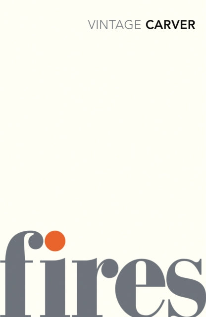 Raymond Carver - Fires - Paperback