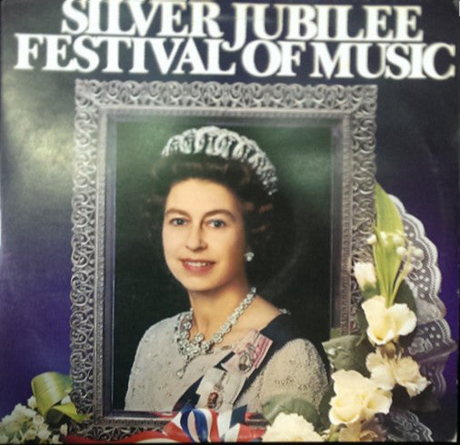 Various - Silver Jubilee Festival Of Music - Used Vinyl Record
