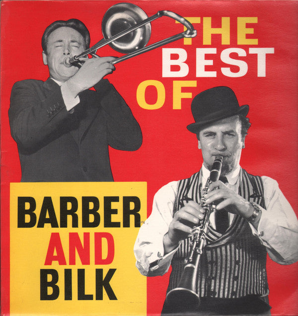 Chris Barber - Best Of Barber And Bilk (Volume One) - Used Vinyl Reco