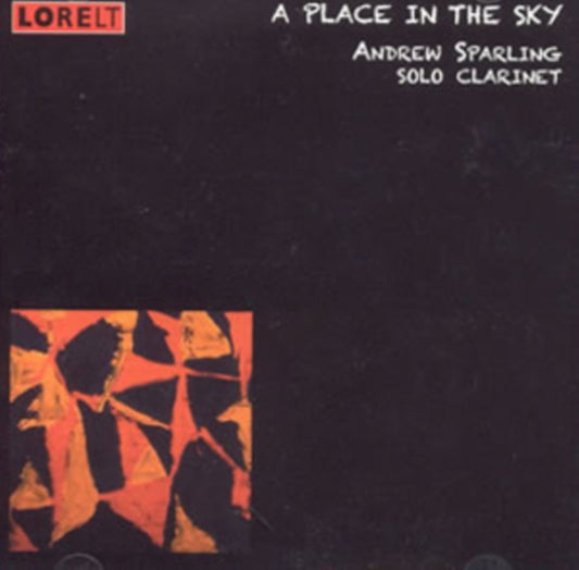 A Place In The Sky - solo clarinet - Andrew Sparling - CD