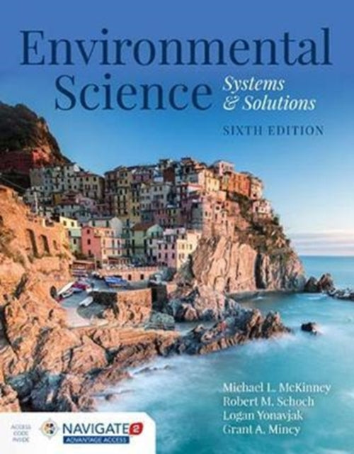 Grant Mincy - Environmental Science: Systems And Solutions - Hardback
