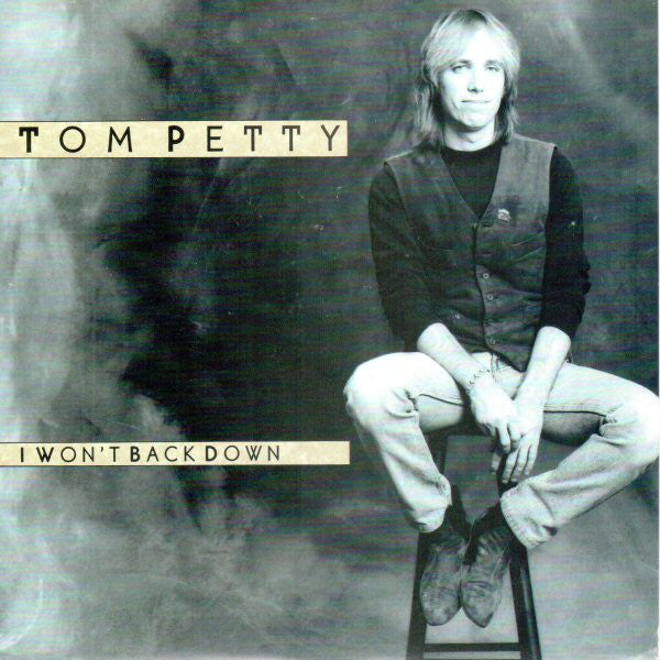 Tom Petty - I Won't Back Down - Used Vinyl Record 7"