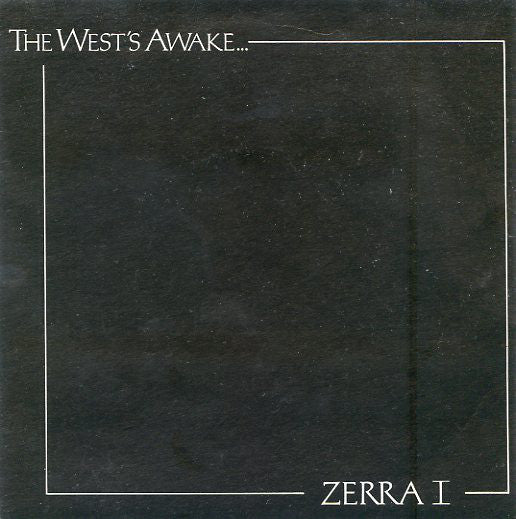 Zerra I - West's Awake - Used Vinyl Record 7"