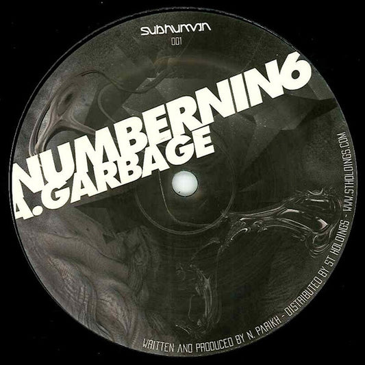 NumberNin6 - Garbage / Hunt You Down - New Vinyl Record 12"