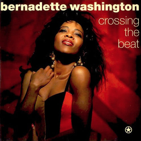 Bernadette Washingto - Crossing The Beat - Used Vinyl Record 7"