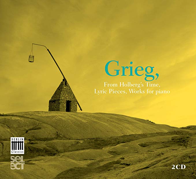 Edvard Grieg - Grieg: From Holbergs Time Lyric Pieces Works for Piano -