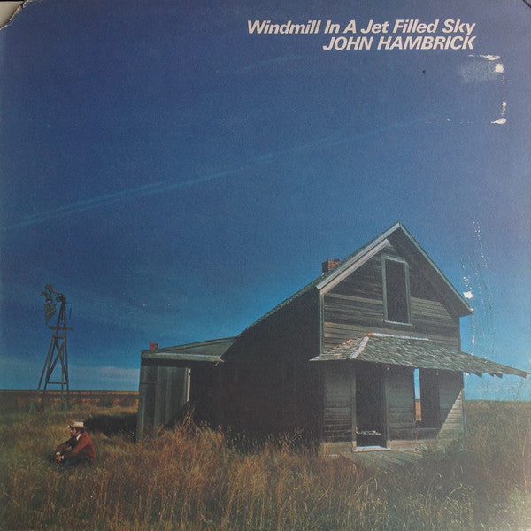 John Hambrick - Windmill In A Jet Filled Sky - Used Vinyl Record