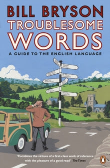 Bill Bryson - Troublesome Words - Paperback