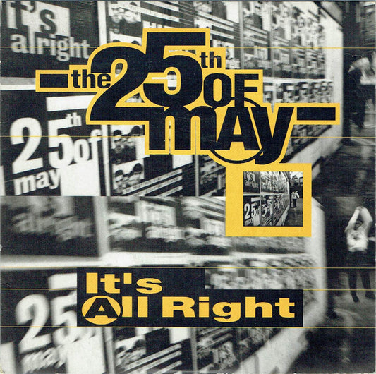 25th Of May - It's All Right - Used Vinyl Record 7"