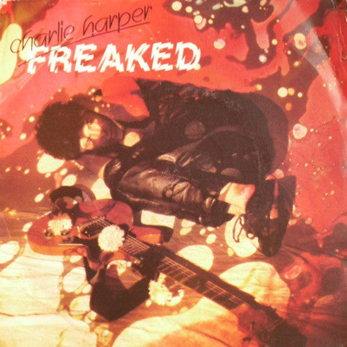 Charlie Harper - Freaked - Used Vinyl Record 7"