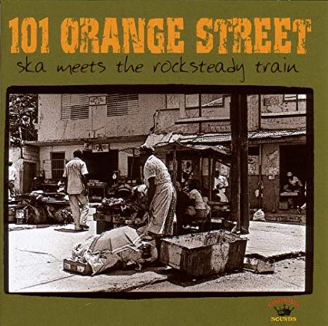 Various - 101 Orange Street - Ska Meets The Rocksteady Train - CD