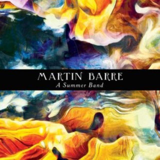 MARTIN BARRE - A SUMMER BAND - CD