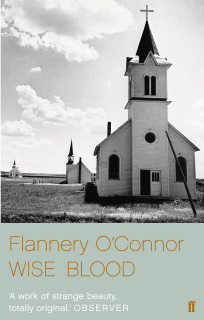 Flannery O'Conno - Wise Blood - Paperback