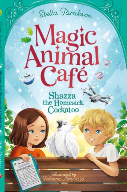 Stella Tarakson - Magic Animal Cafe: Shazza the Homesick Cockatoo : 2