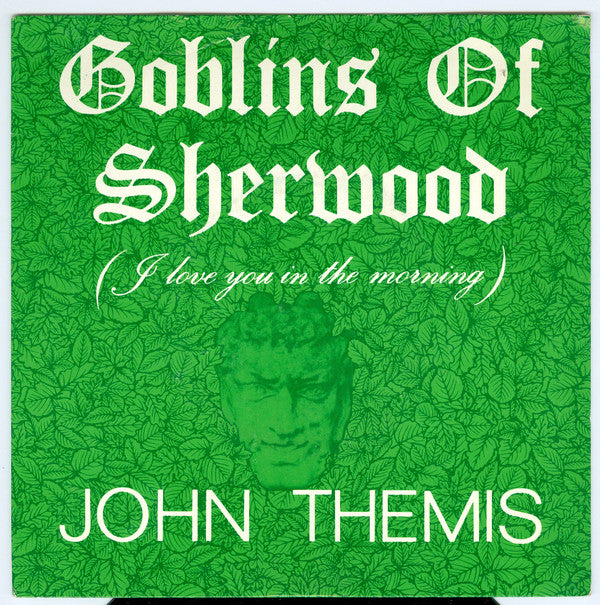John Themis - Goblins Of Sherwood (I Love You In The Morning) - Used