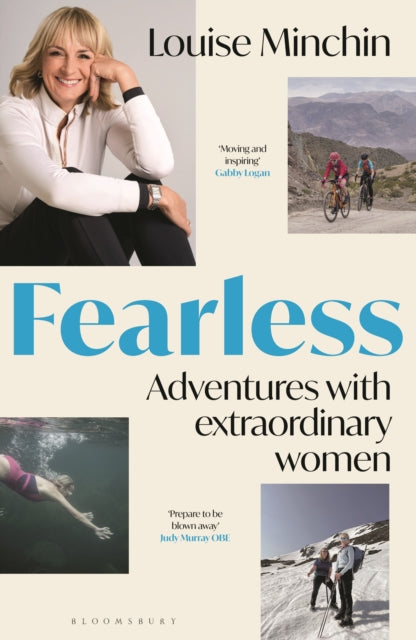 Louise Minchin - Fearless : Adventures with Extraordinary Women - Hard
