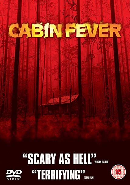 Cabin Fever - New DVD