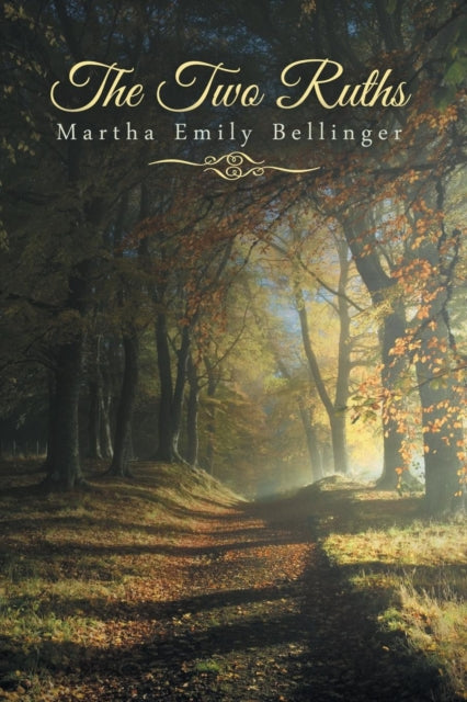 Bellinger - Two Ruths - New paperback or softback