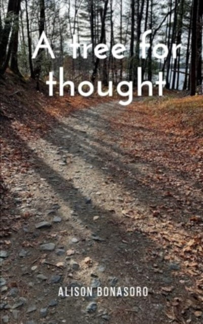 Bonasoro - A tree for thought - New paperback or softback