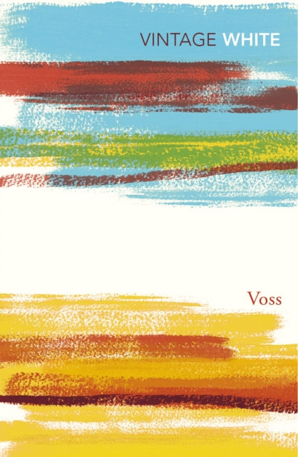 Patrick White - Voss - Paperback
