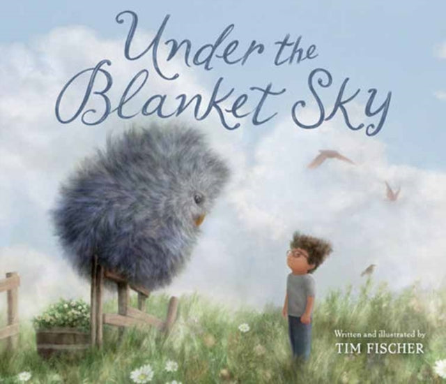 Tim Fischer - Under the Blanket Sky - Hardback