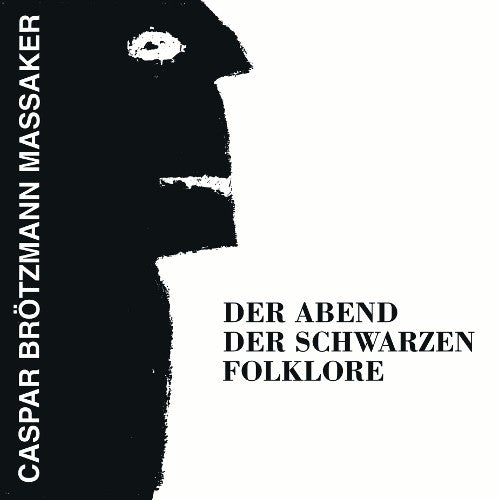 Caspar Brotzmann Mas - Der Abend Der Schwarzen Folklore - Used CD