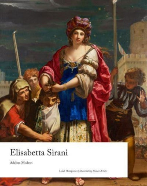 Adelina Modesti - Elisabetta Sirani - New Hardback