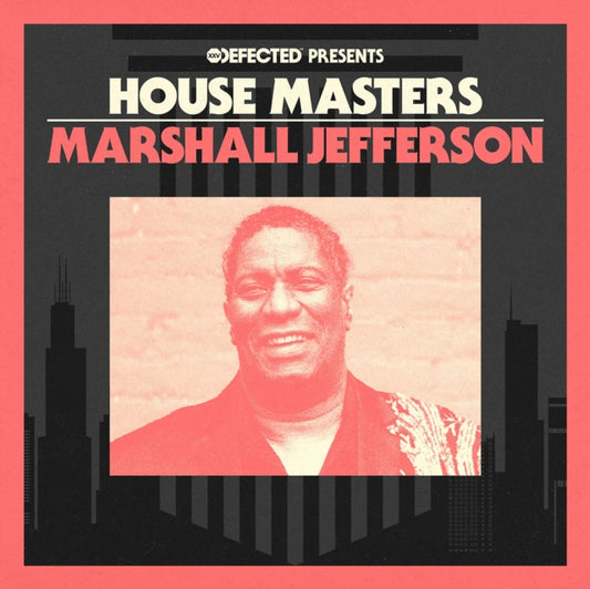 JEFFERSON - Various Artists - Defected presents House Masters - Marsha