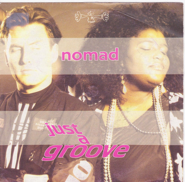Nomad - Just A Groove - Used Vinyl Record 7"