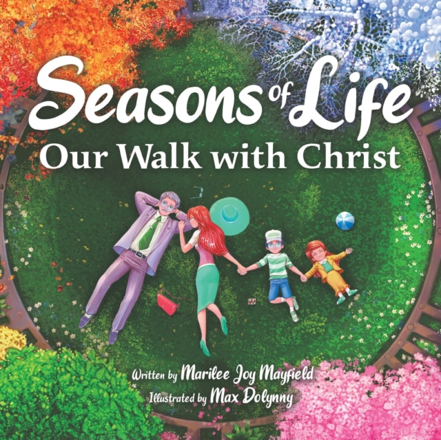 Marilee Mayfield - Seasons of Life : Our Walk with Christ - Paperback